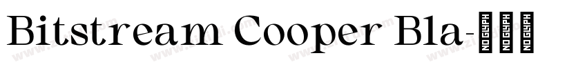 Bitstream Cooper Bla字体转换